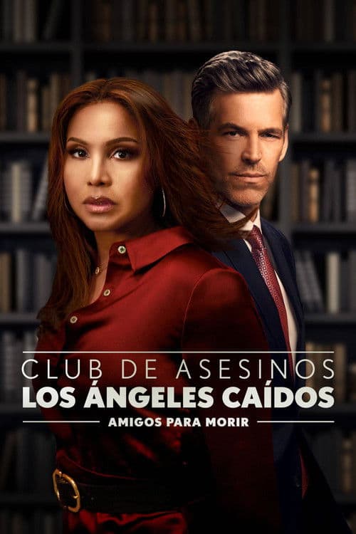 Club de Asesinos Los Ángeles Caídos: Amigos para morir