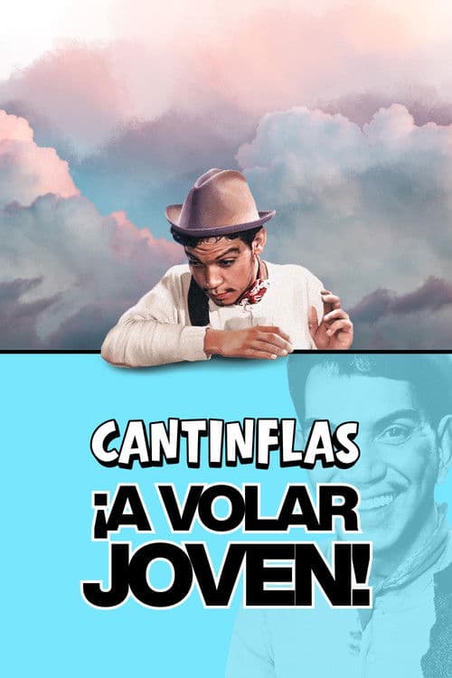 Cantinflas: A Volar Joven