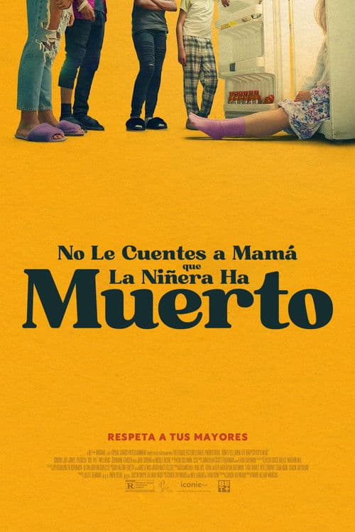 No Le Digas A Mamá Que La Niñera Ha Muerto