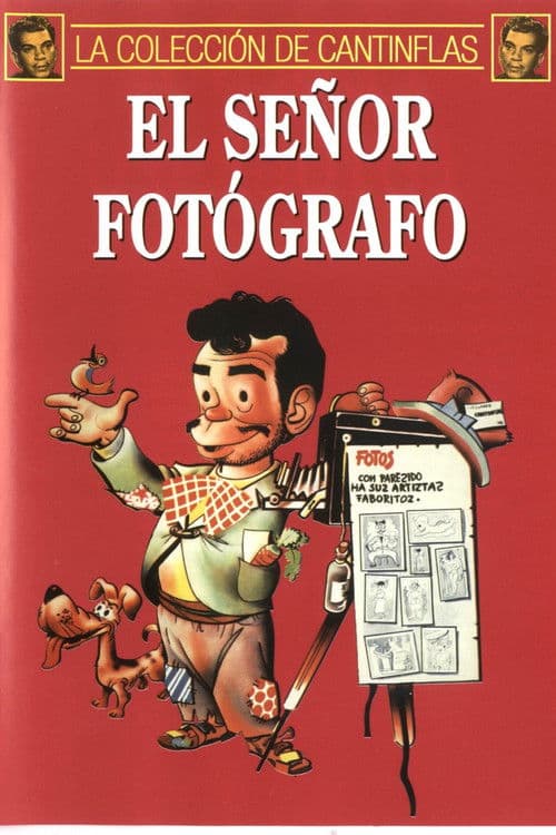 Cantinflas El Señor Fotografo