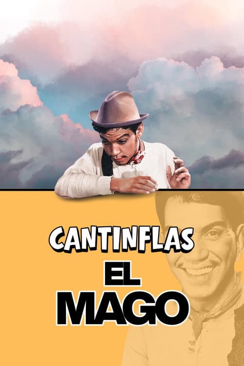 Cantinflas – El Mago