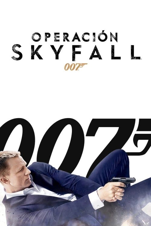 007 Operación Skyfall