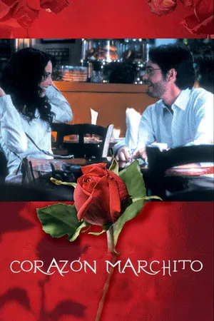 Póster oficial de la película Corazón marchito estrenada en 2007