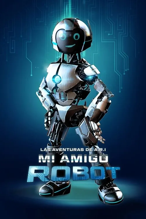 Las aventuras de A.R.I. mi amigo robot